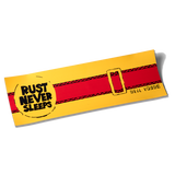 Rust Never Sleeps Bumper Sticker